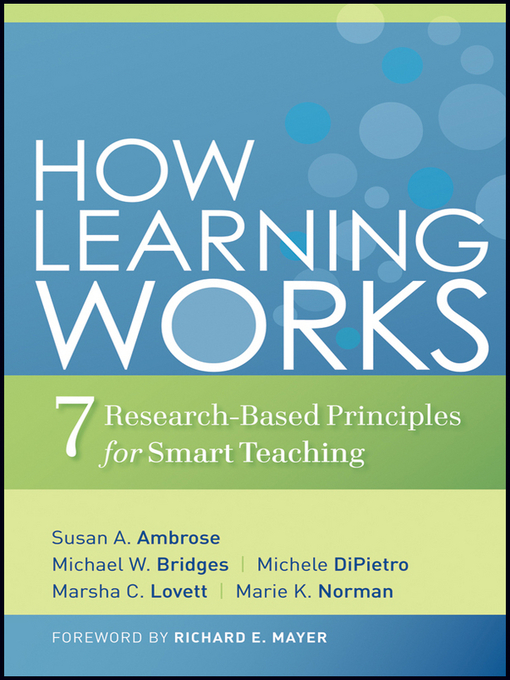 Title details for How Learning Works by Susan A. Ambrose - Available